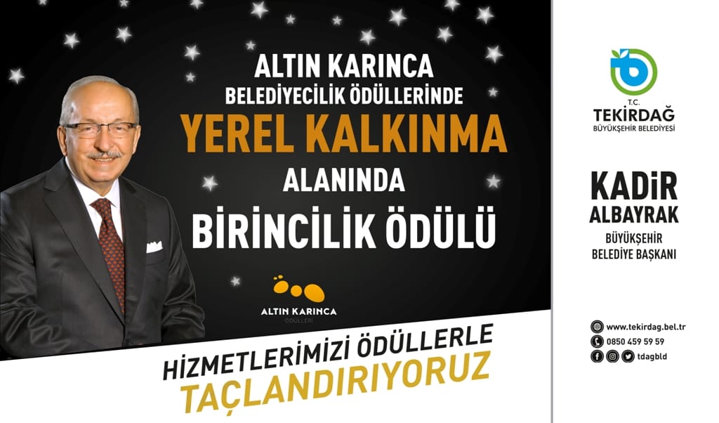 TEKİRDAĞ BÜYÜKŞEHİR BELEDİYESİNİN BAŞARILARI ÖDÜLLERLE TAÇLANIYOR