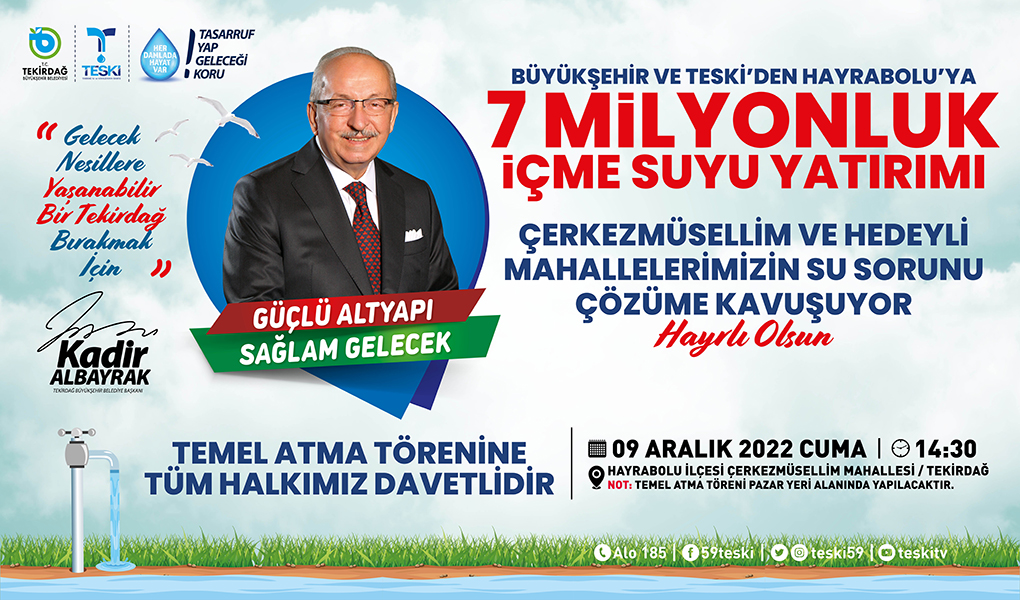 ÇERKEZMÜSELLİM VE HEDEYLİ MAHALLELERİNİN SU SIKINTISI ÇÖZÜME KAVUŞUYOR