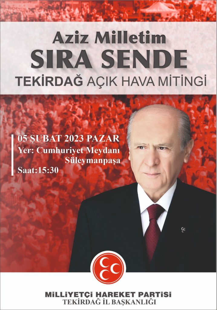 DEVLET BAHÇELİ TEKİRDAĞ DA | 5 ŞUBAT 2023