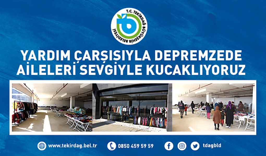 YARDIM ÇARŞISIYLA DEPREMZEDE AİLELERİ SEVGİYLE KUCAKLIYORUZ