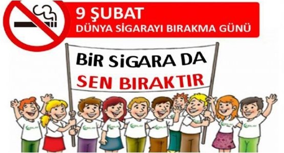  9 ŞUBAT DÜNYA SİGARAYI BIRAKMA GÜNÜ