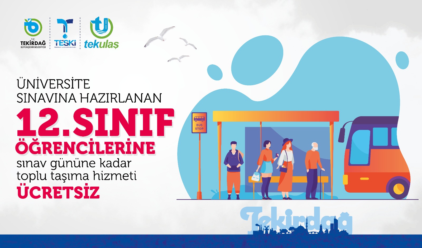 BÜYÜKŞEHİRDEN 12. SINIFLARA ÜCRETSİZ ULAŞIM HİZMETİ