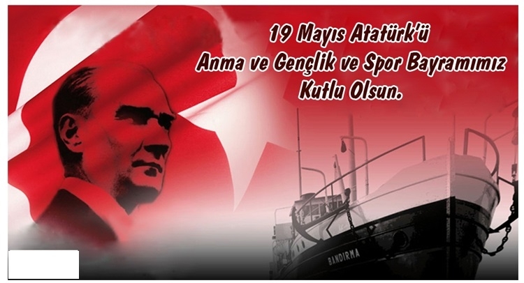 19 MAYIS 1919 TARİHİNİN ANLAMI VE ÖNEMİ