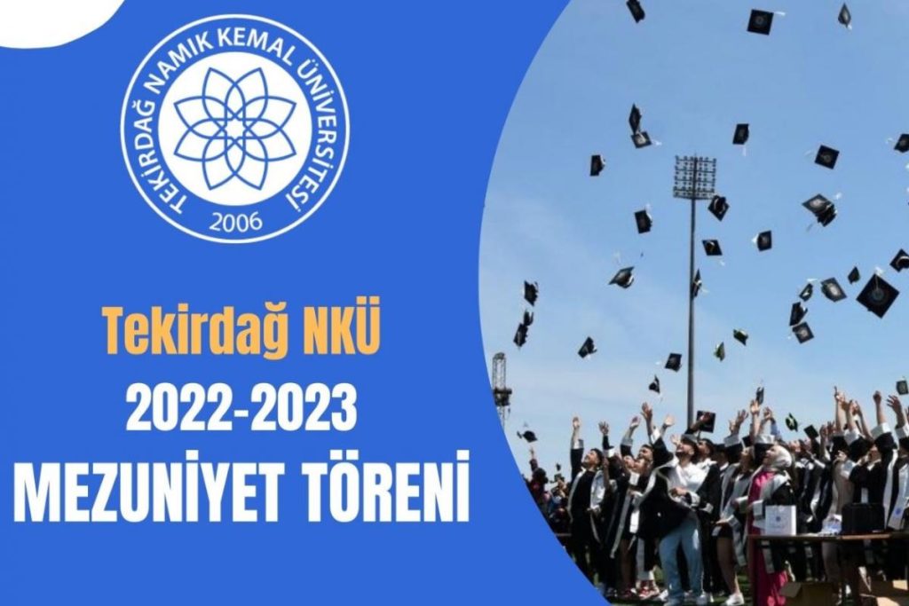 Tekirdağ NKÜ 2022-2023 Akademik Yılı Mezuniyet Tören Videosu