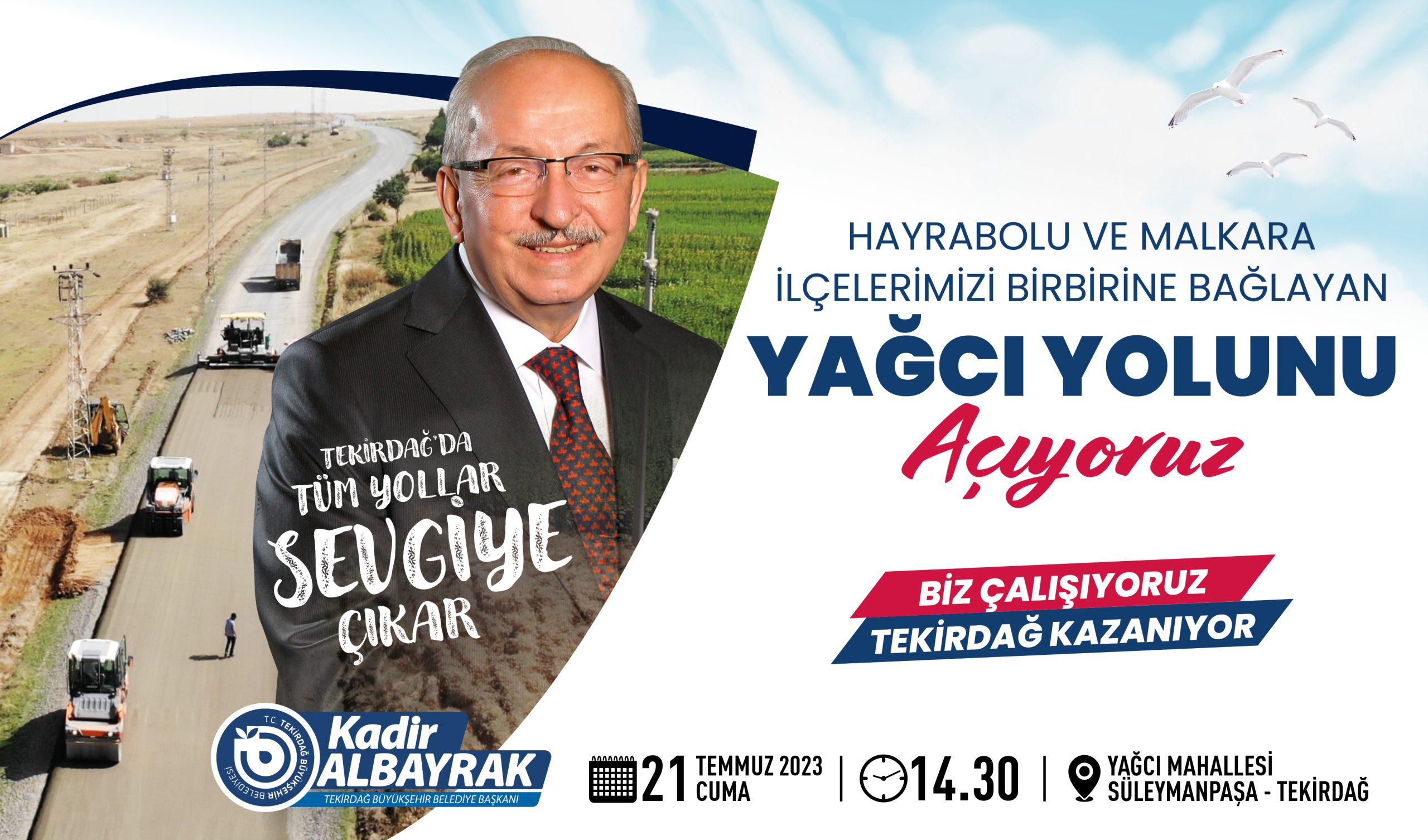 YAĞCI BAĞLANTI YOLU 21 TEMMUZ’DA AÇILIYOR