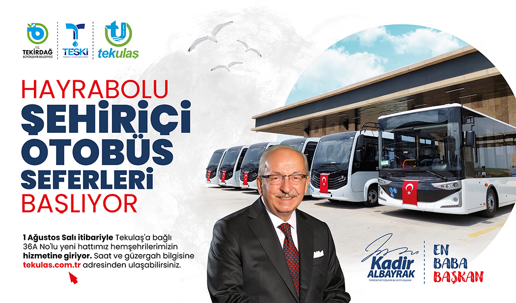 HAYRABOLU ŞEHİR İÇİ OTOBÜS SEFERLERİ 1 AĞUSTOS’TA BAŞLIYOR