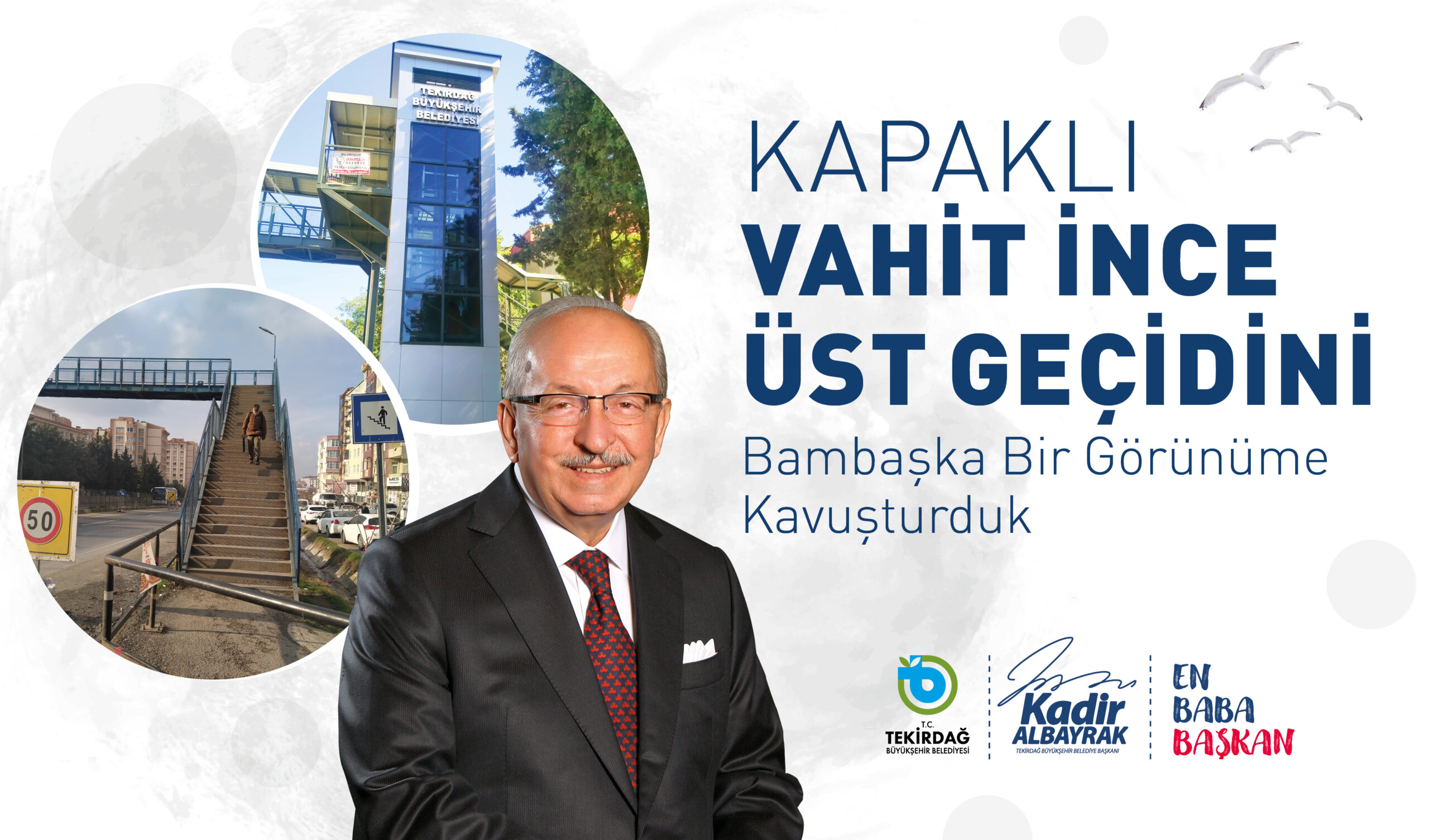 KAPAKLI VAHİT İNCE ÜST GEÇİDİ BAMBAŞKA BİR GÖRÜNÜME KAVUŞTU