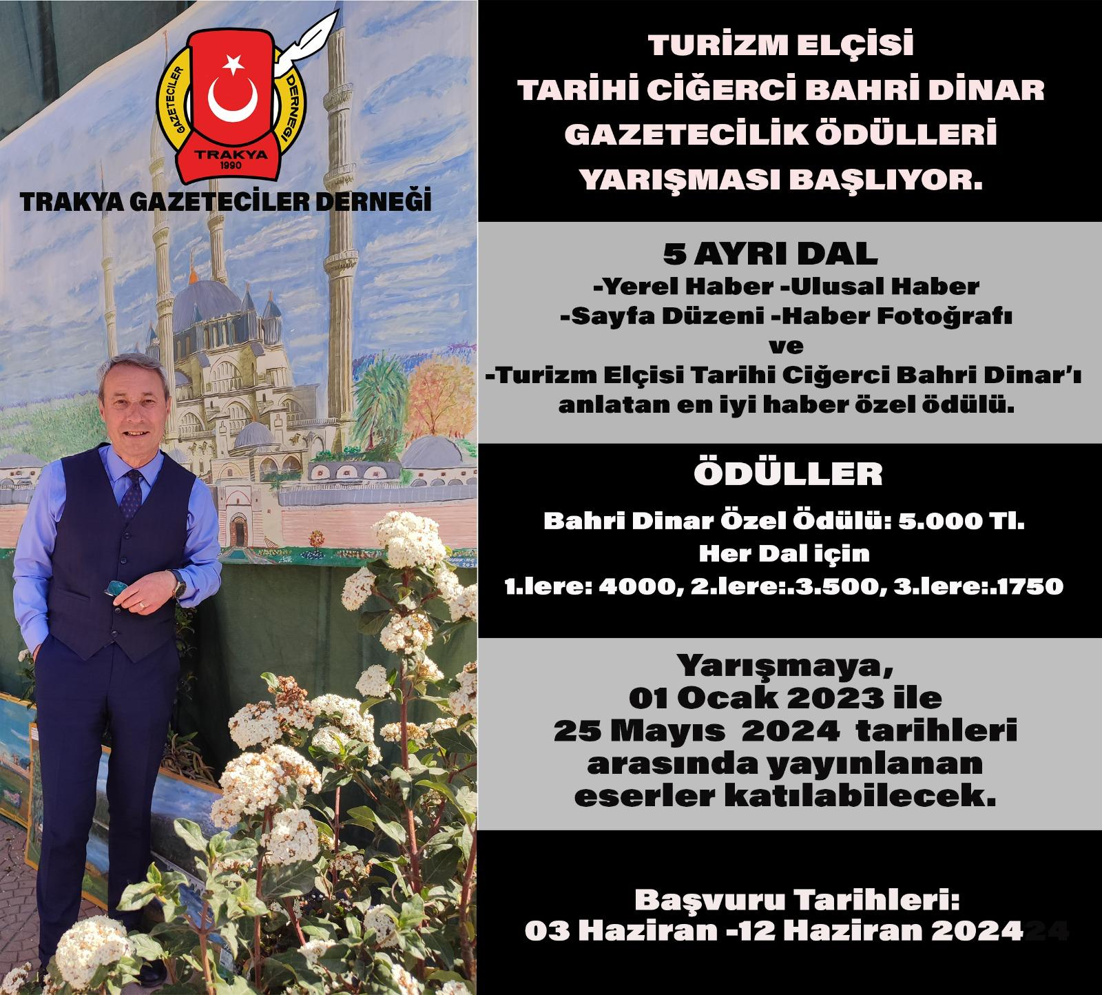 TURİZM ELÇİSİ TARİHİ CİĞERCİ BAHRİ DİNAR GAZETECİLİK ÖDÜLLERİ YARIŞMASI BAŞLIYOR.