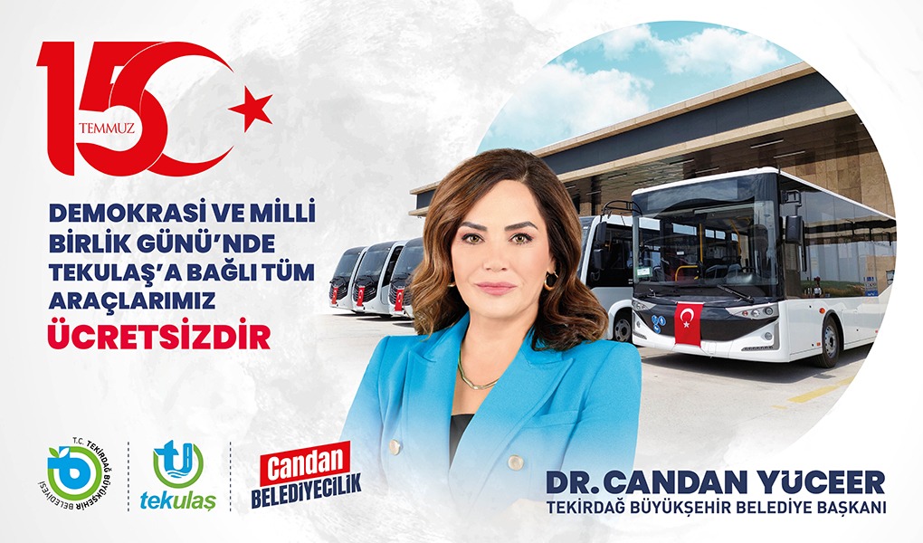 CANDAN YÜCEER: 15 TEMMUZ’DA  ULAŞIM ÜCRETSİZ