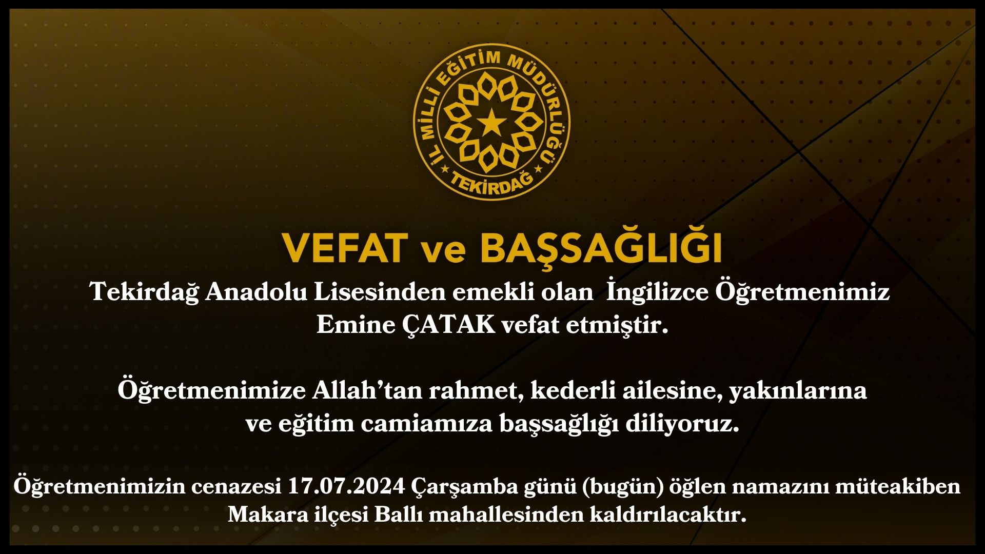 EMİNE ÇATAK VEFAT ETTİ