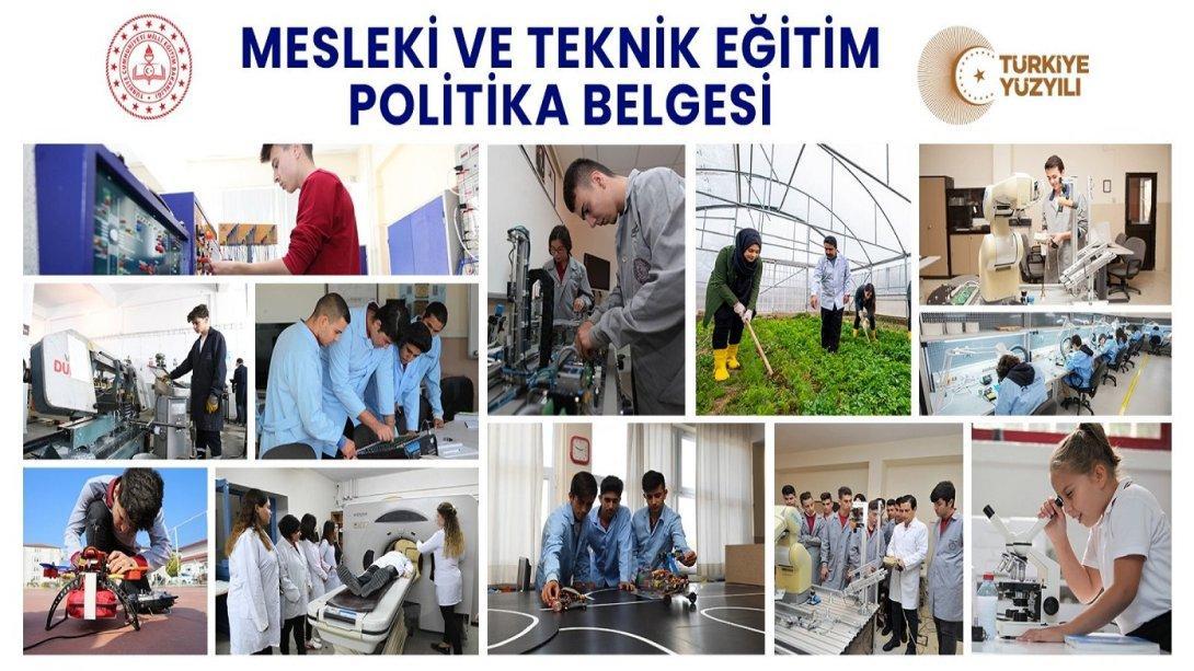 “Mesleki ve Teknik Eğitim Politika Belgesi” Yayımlandı