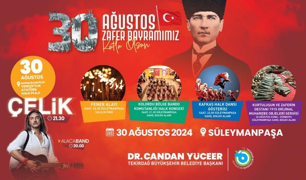 30 AĞUSTOS TEKİRDAĞ’DA COŞKUYLA KUTLANACAK