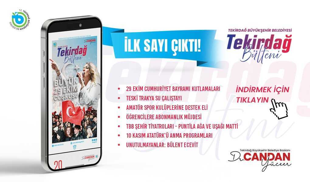 TEKİRDAĞ BÜLTENİ’NİN İLK SAYISI YAYINDA