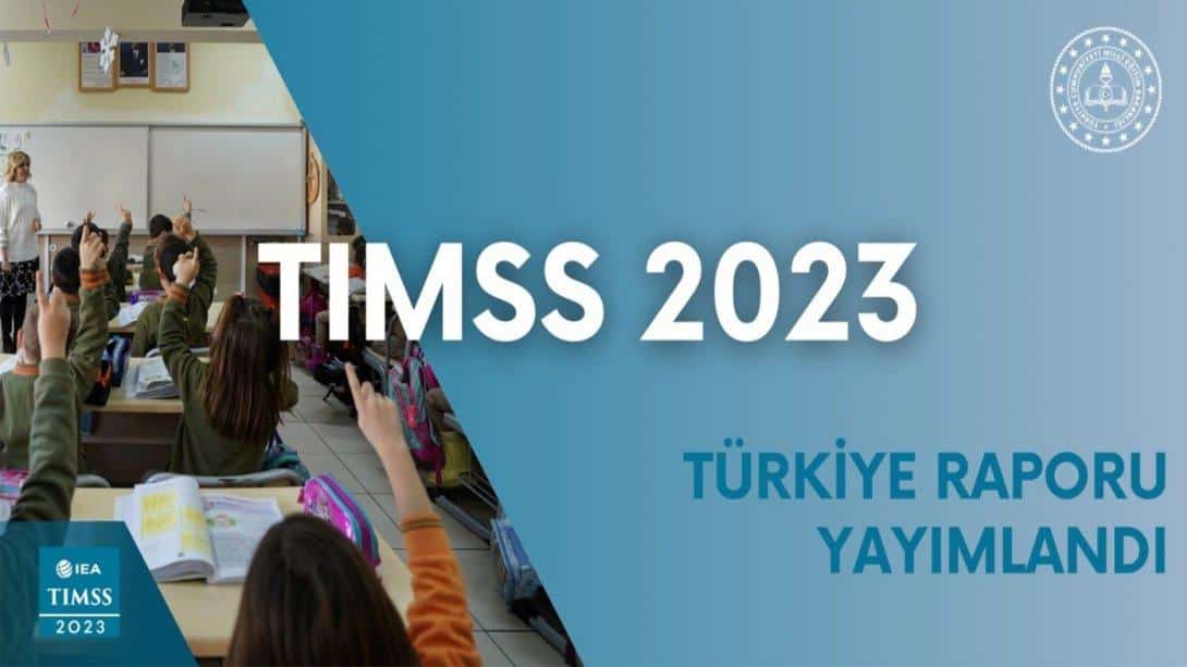 Türkiye, TIMSS 2023’te Sıralamasını Yükseltti, 4. Sınıf Fen Bilimleri Alanında Avrupa Birincisi Oldu