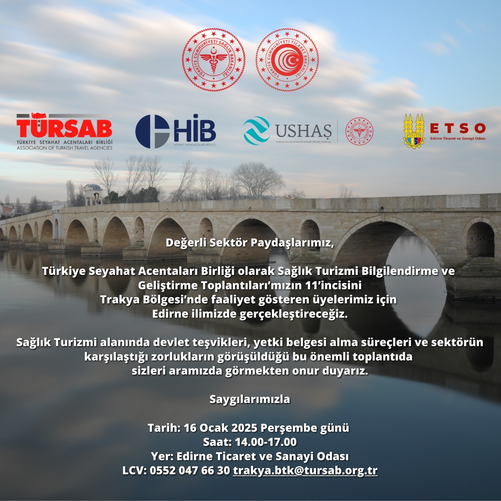 Sağlık Turizmi Bilgilendirme ve Geliştirme Toplantıları