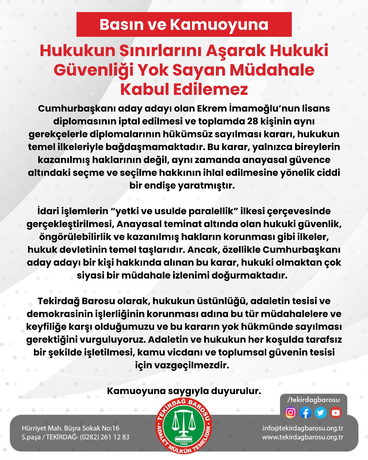 HUKUK DEVLETİNİ, MİLLET İRADESİNİ VE DEMOKRASİMİZİ SAVUNUYORUZ !