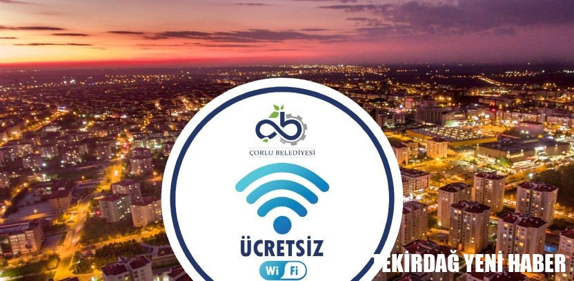 Çorlu Belediyesi`nden 13 Noktada Ücretsiz İnternet
