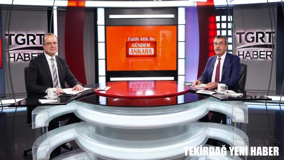 Bakan Tekin, TGRT Canlı Yayınında Soruları Yanıtladı