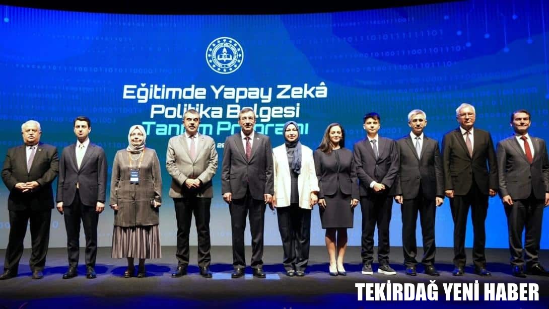 Cumhurbaşkanı Yardımcısı Yılmaz ve Bakan Tekin, “Eğitimde Yapay Zekâ Politika Belgesi (2025-2029)” Tanıtım Programına Katıldı