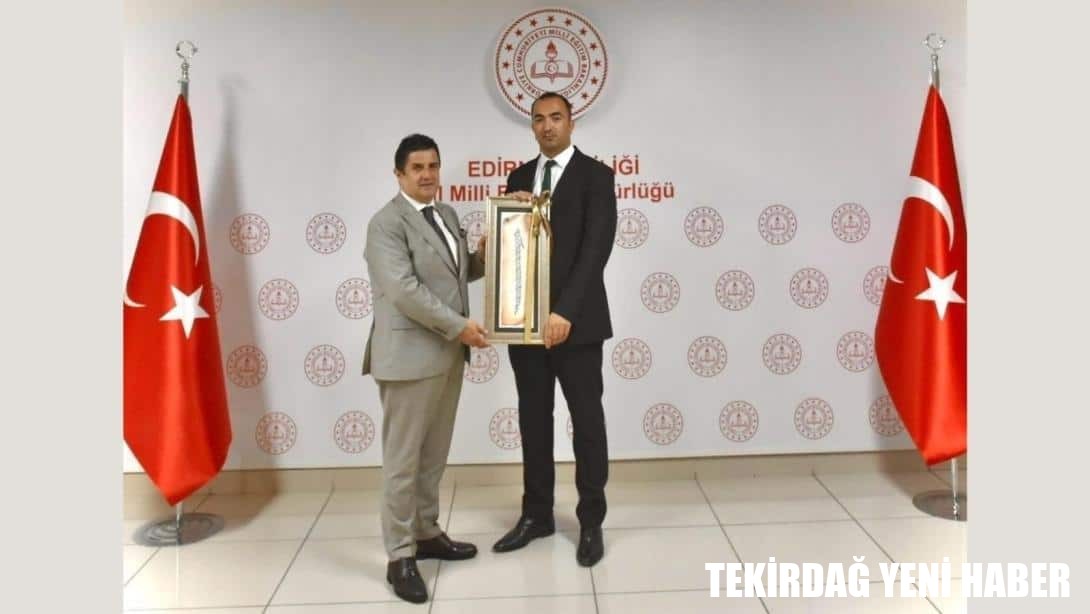 Tekirdağ İl Millî Eğitim Müdürü Dr. Abdülaziz Yeniyol’dan Edirne’ye Ziyaret