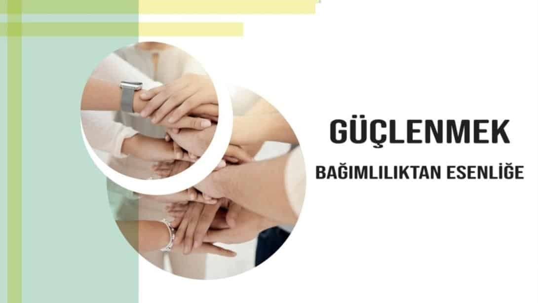 “Güçlenmek: Bağımlılıktan Esenliğe” Bülteni Yayımlandı