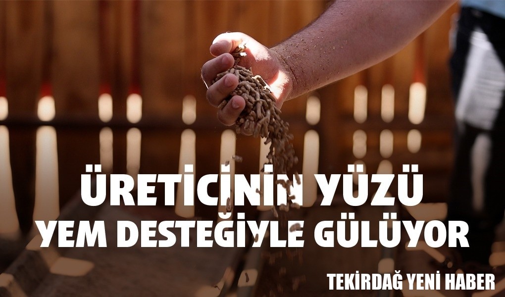 Üreticinin Yüzü Yem Desteğiyle Gülüyor