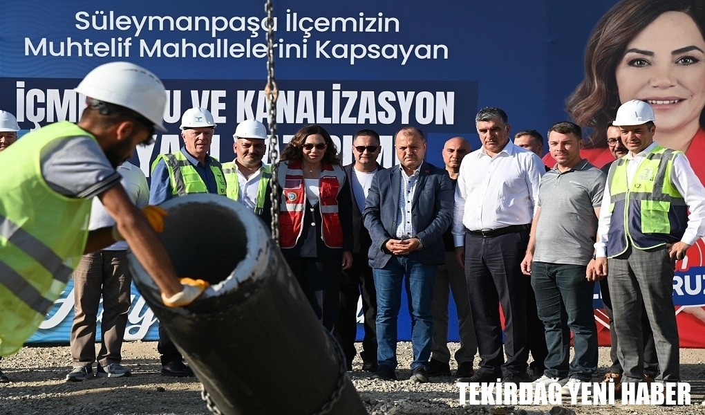 BÜYÜKŞEHİR VE TESKİ’DEN DEV YATIRIM: SÜLEYMANPAŞA’NIN ALTYAPISI 350 MİLYON TL’YE YENİLENİYOR