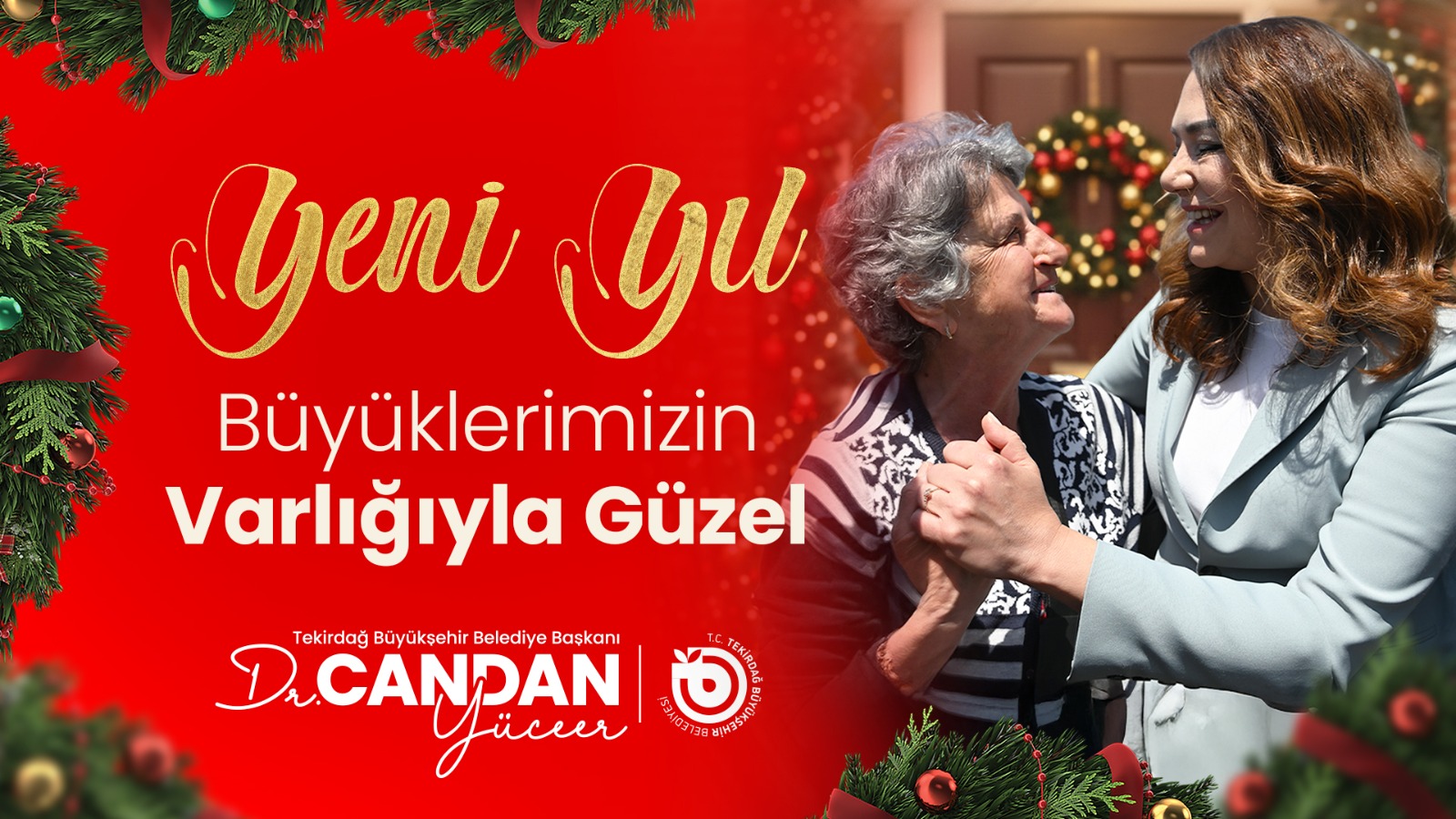 TEKİRDAĞ BÜYÜKŞEHİR BELEDİYE BAŞKANI DR. CANDAN YÜCEER’İN YENİ YIL MESAJI