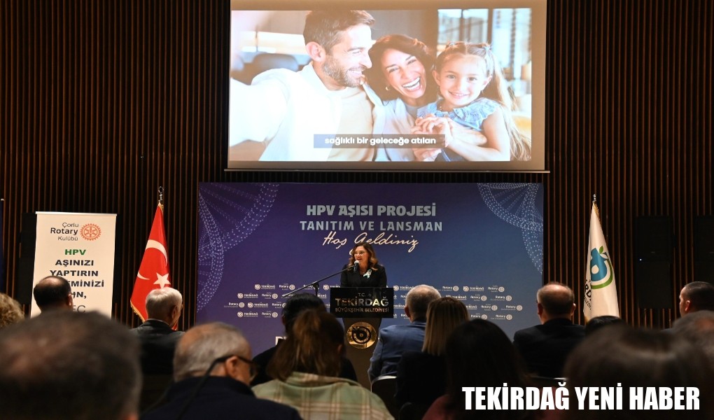 HPV AŞISI PROJESİ KAMUOYUNA TANITILDI