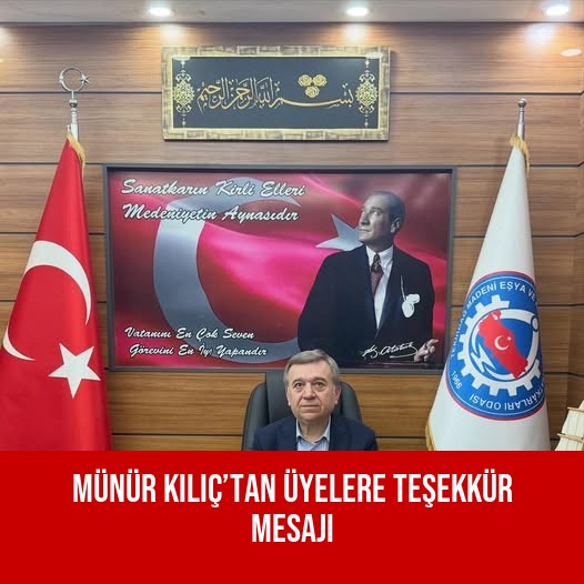 Münür Kılıç’tan Üyelere Teşekkür Mesajı