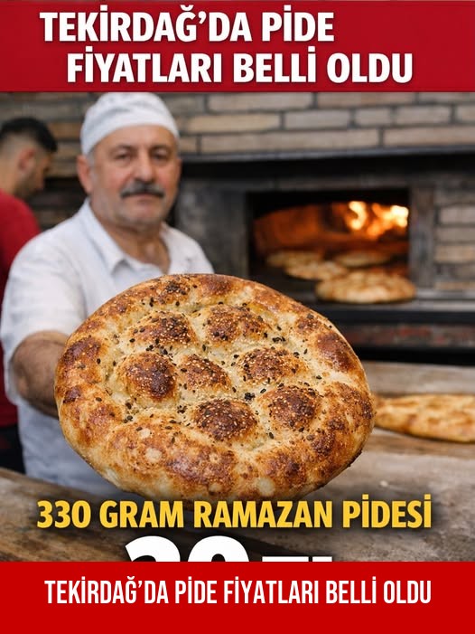 TEKİRDAĞ’DA PİDE FİYATLARI BELLİ OLDU