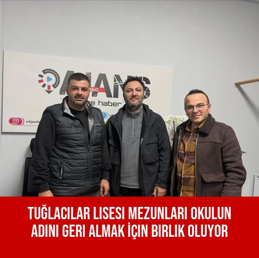 Tuğlacılar Lisesi Mezunları Okulun Adını Geri Almak İçin Birlik Oluyor