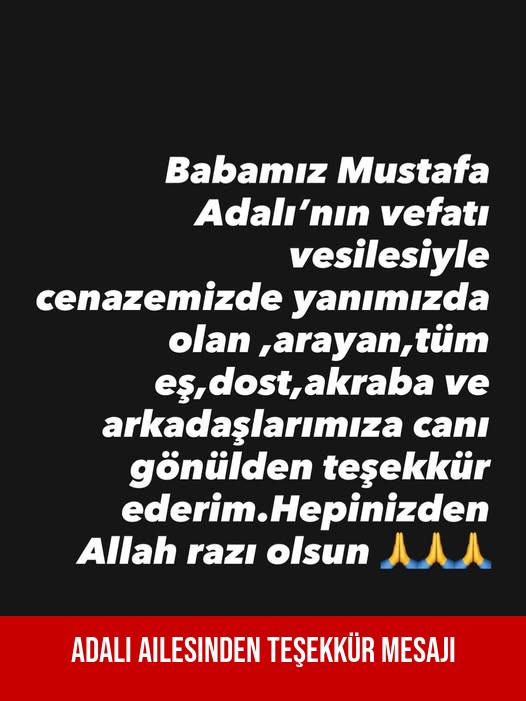 Adalı Ailesinden Teşekkür Mesajı