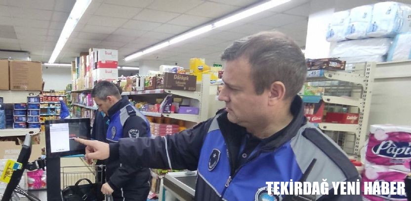 Çorlu Belediyesinden Marketlere Sıkı Markaj