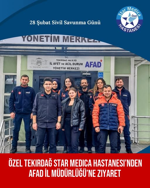 Özel Tekirdağ Star Medica Hastanesi’nden AFAD İl Müdürlüğü’ne Ziyaret