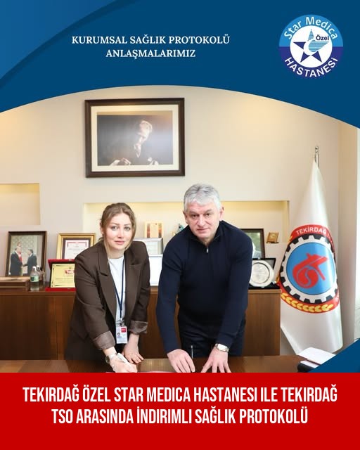 Tekirdağ Özel Star Medica Hastanesi ile Tekirdağ TSO Arasında İndirimli Sağlık Protokolü
