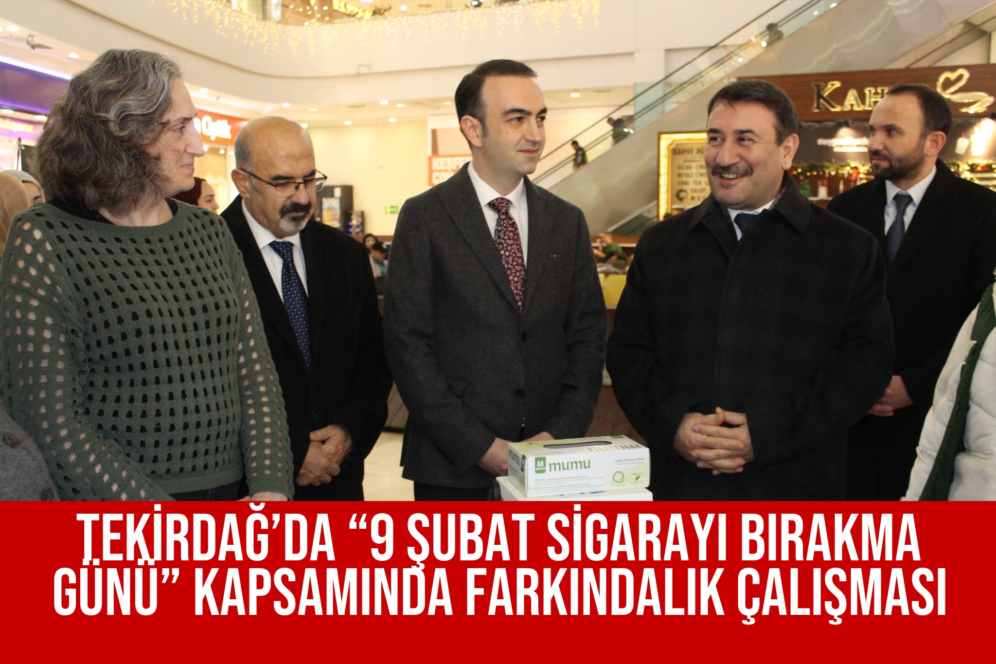 TEKİRDAĞ’DA “9 ŞUBAT SİGARAYI BIRAKMA GÜNÜ” KAPSAMINDA FARKINDALIK ÇALIŞMASI