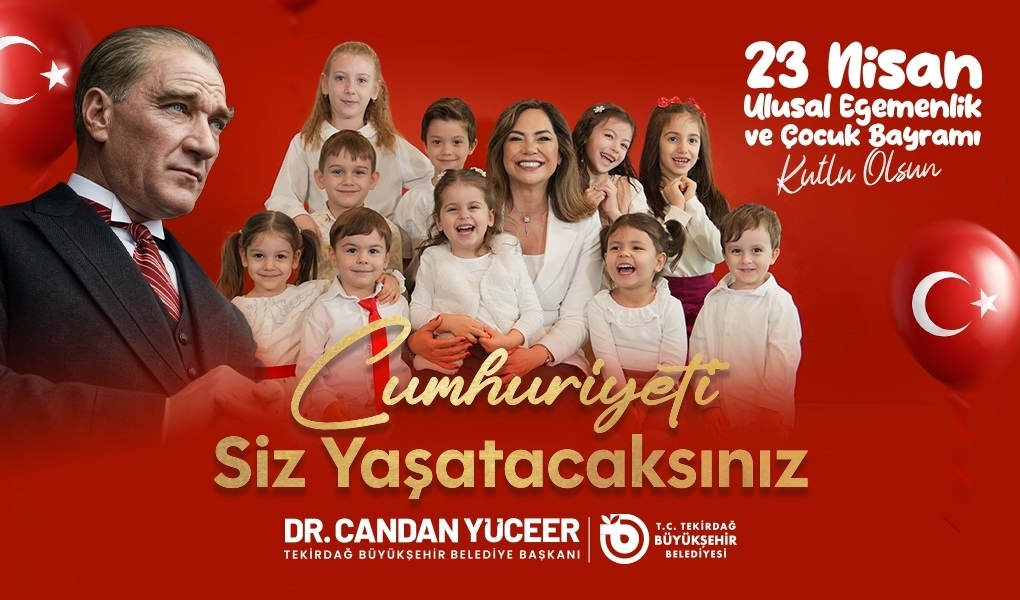 CANDAN BAŞKAN'IN 23 NİSAN ULUSAL EGEMENLİK VE ÇOCUK BAYRAMI MESAJI