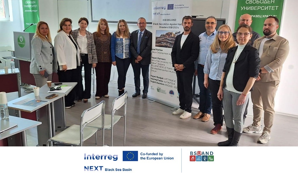 KARADENİZ'İN AFETLE MÜCADELESİNDE VARNA BULUŞMASI: BSUAND PROJESİ HIZ KESMEDEN İLERLİYOR