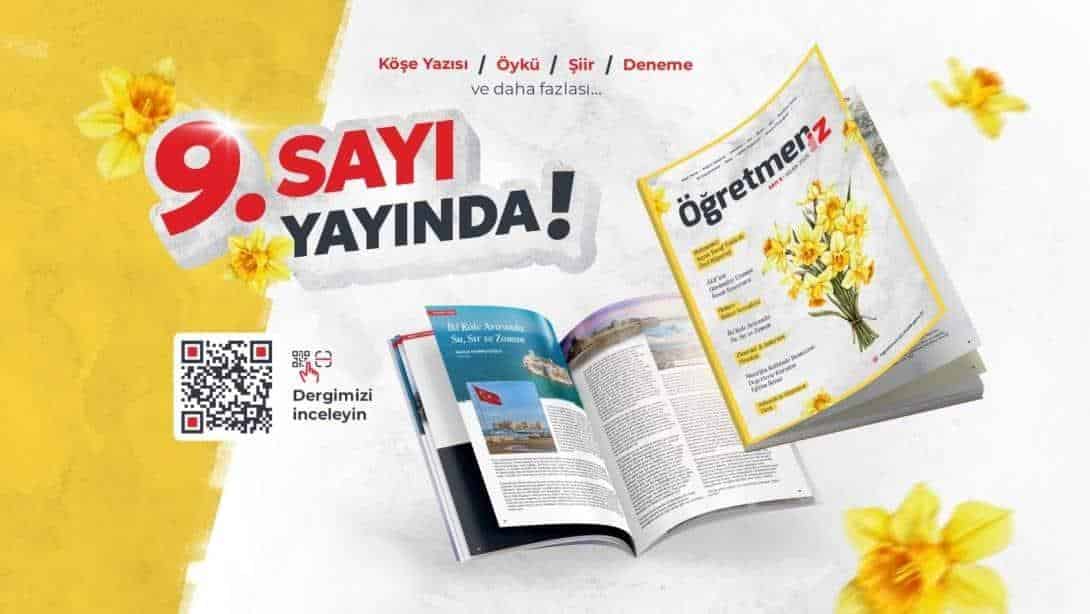 Öğretmeniz Dergisi'nin 9. Sayısı Yayımlandı