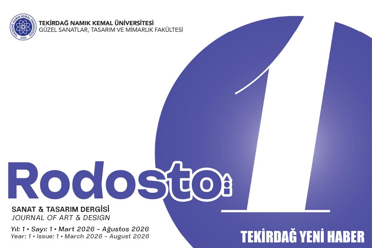 RODOSTO SANAT VE TASARIM DERGİSİ YAYIN HAYATINA BAŞLADI