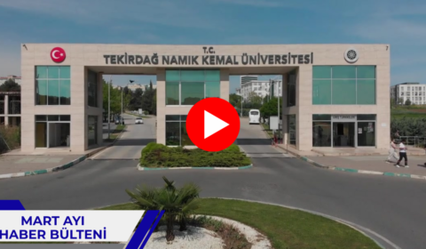 TEKİRDAĞ NKÜ MART 2026 HABER BÜLTENİ YAYINLANDI