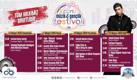 Çorlu`da Festival Coşkusu Başlıyor