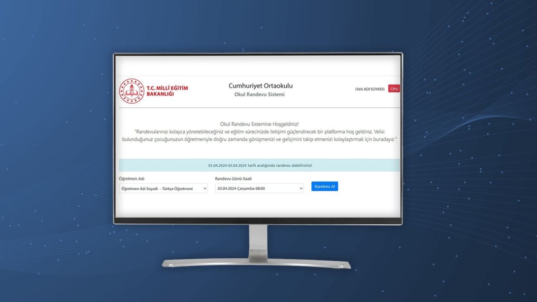 Okullar, "Veli Randevu Sistemi" Üzerinden Veli Adına Randevu Oluşturabilecek