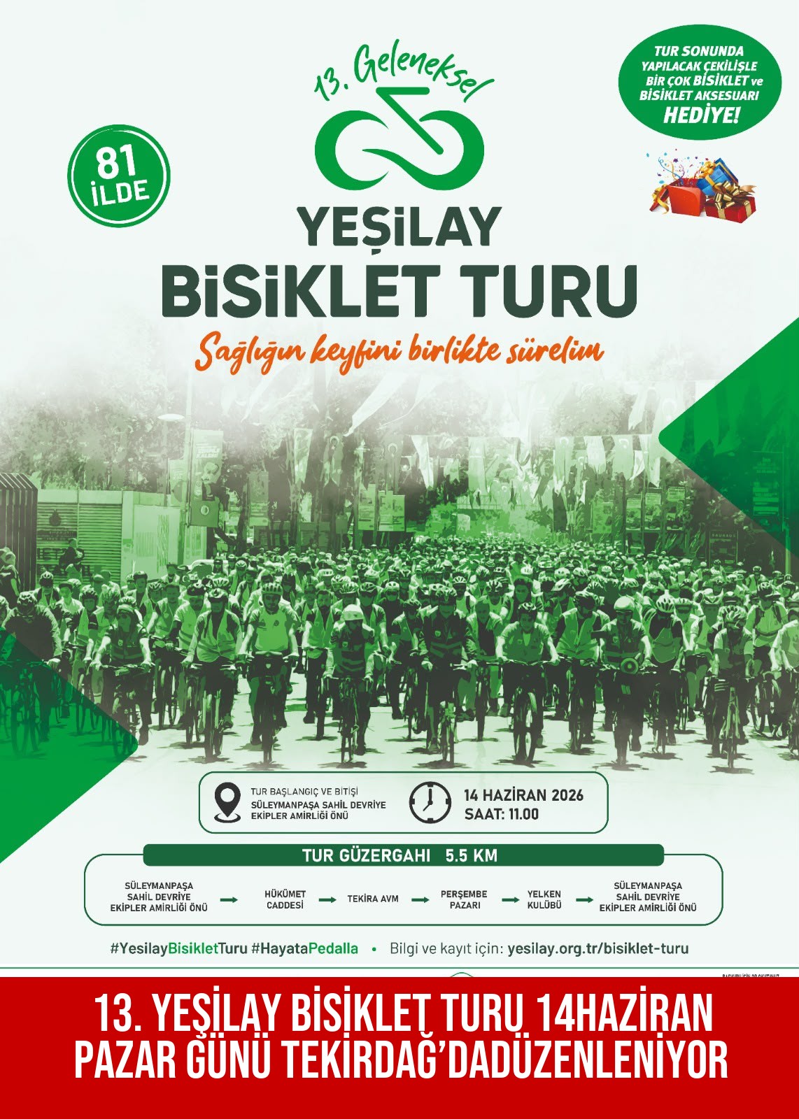13. YEŞİLAY BİSİKLET TURU 14 HAZİRAN PAZAR GÜNÜ TEKİRDAĞ’DADÜZENLENİYOR