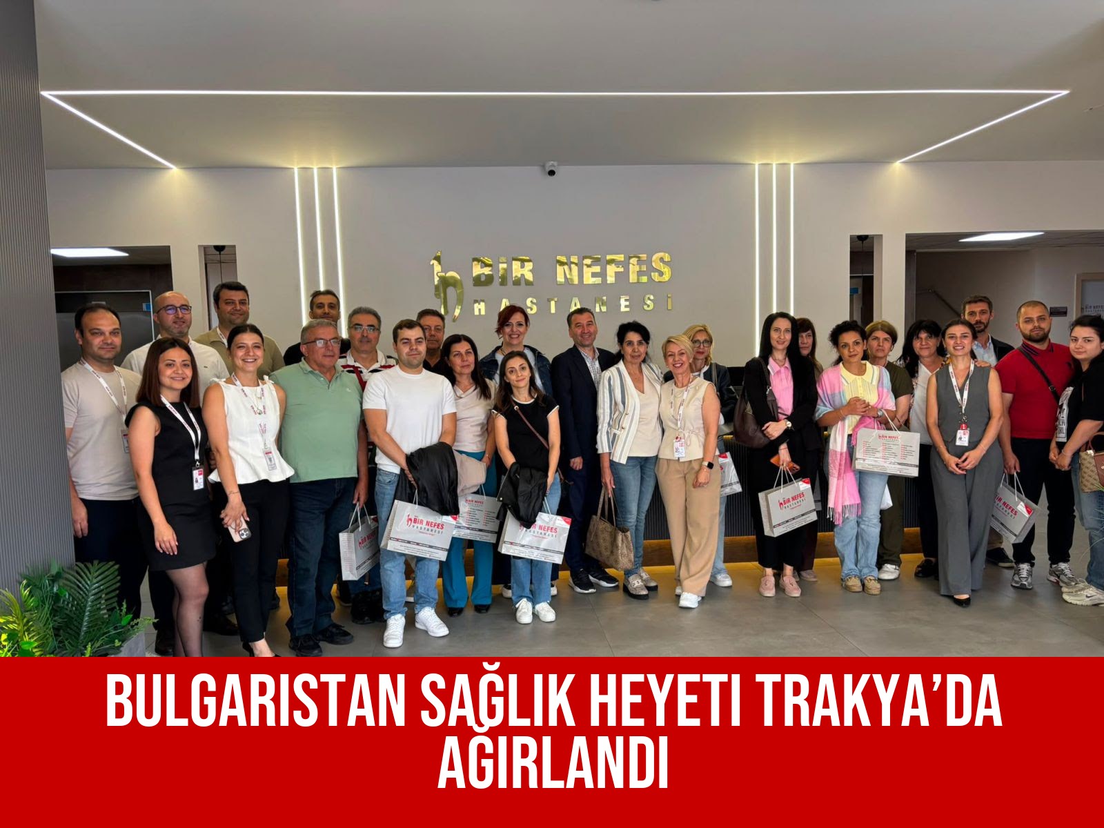 Bulgaristan Sağlık Heyeti Trakya’da Ağırlandı