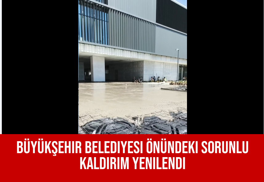 Büyükşehir Belediyesi Önündeki Sorunlu Kaldırım Yenilendi
