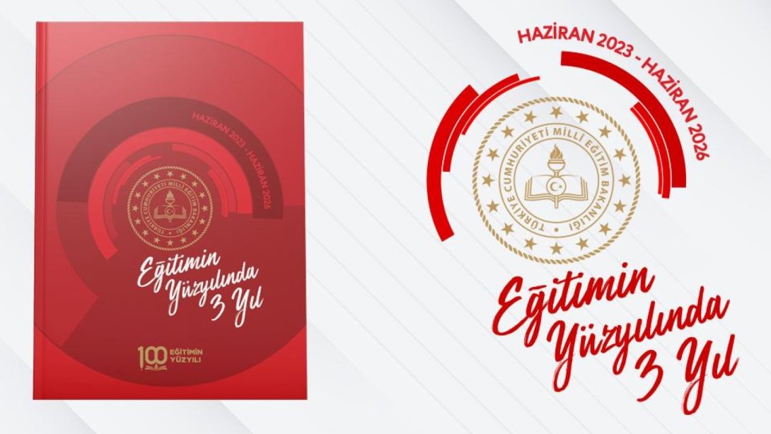 "Eğitimin Yüzyılında 3 Yıl" Bülteni Yayımlandı