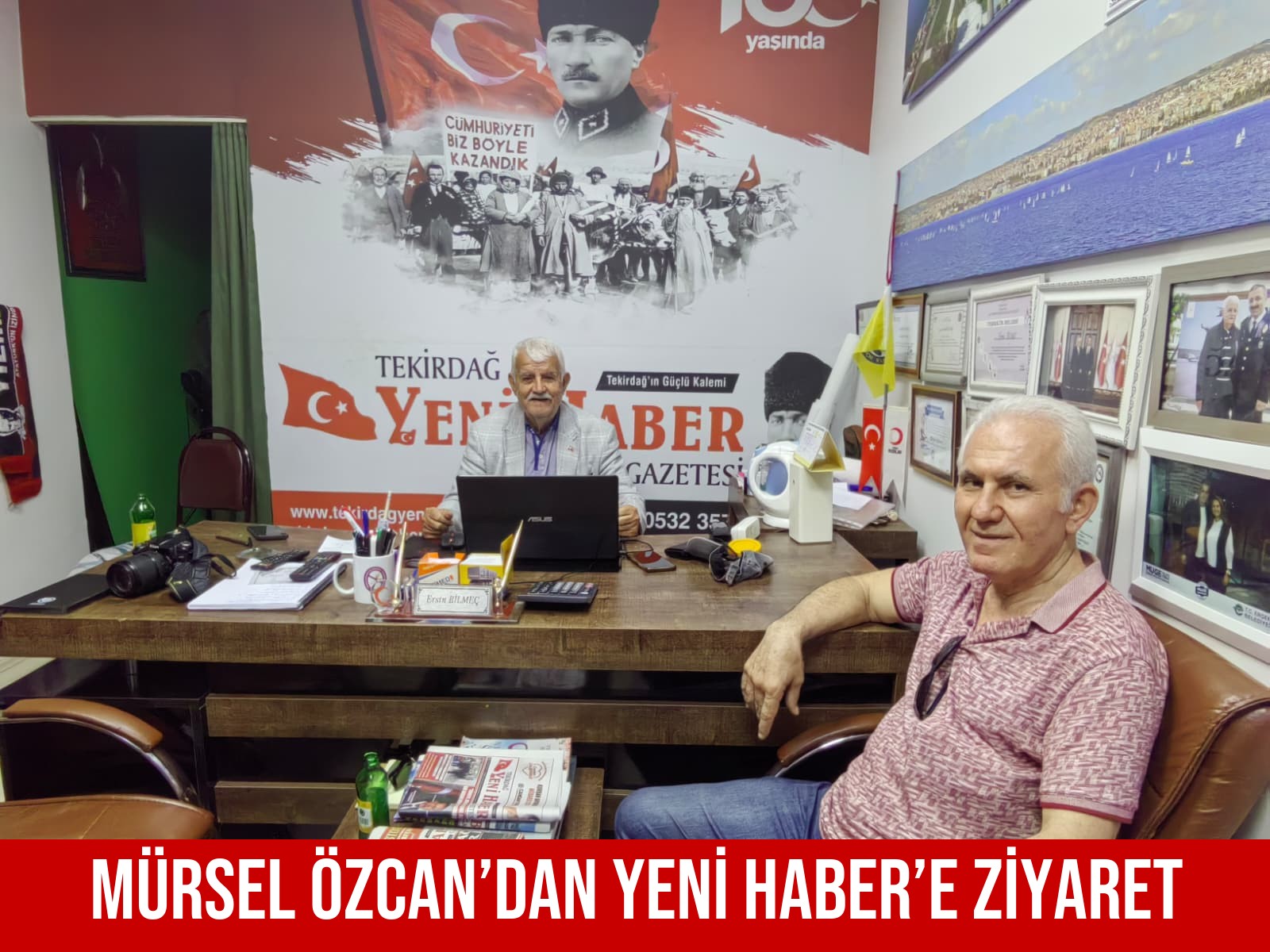 MÜRSEL ÖZCAN’DAN YENİ HABER’E ZİYARET