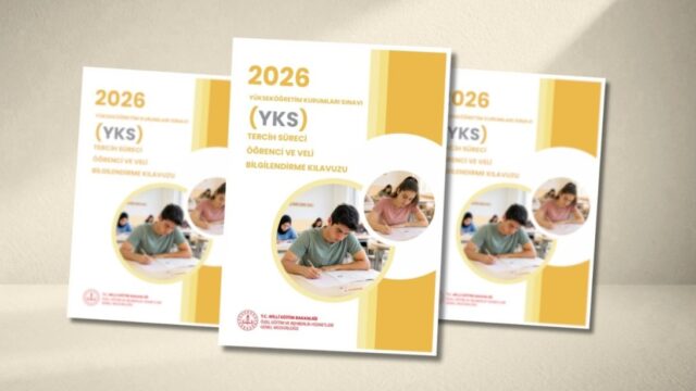 YKS Tercih Sürecinde Öğrenci ve Velilere Rehberlik Edecek Kılavuz, Yayımlandı